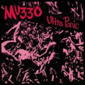 Mu330 - Ultra Panic